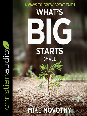 cover image of What's Big Starts Small